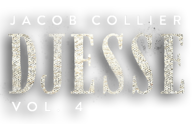 DJESSE Vol. 4 - Jacob Collier